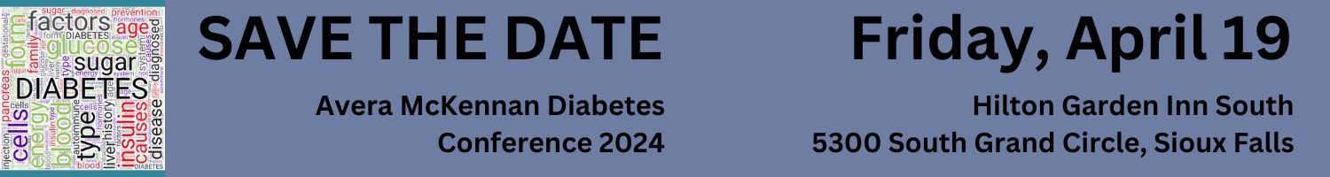 Avera McKennan Diabetes Conference 2024 (SAVE THE DATE) Banner